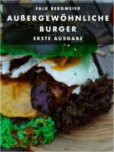 Außergewöhnliche Burger