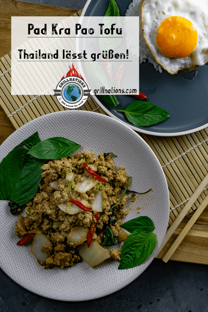 Pad Kra Pao Tofu Rezept grillnations