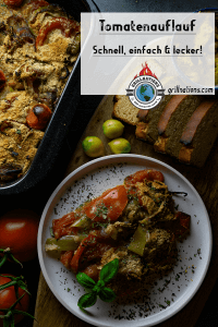 Tomatenauflauf Rezept Grillnations